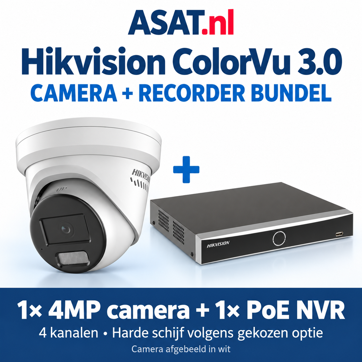 Hikvision ColorVu 3.0 bundel met 1 witte 4MP camera en 1 vierkanaals PoE NVR; harde schijf volgens gekozen optie